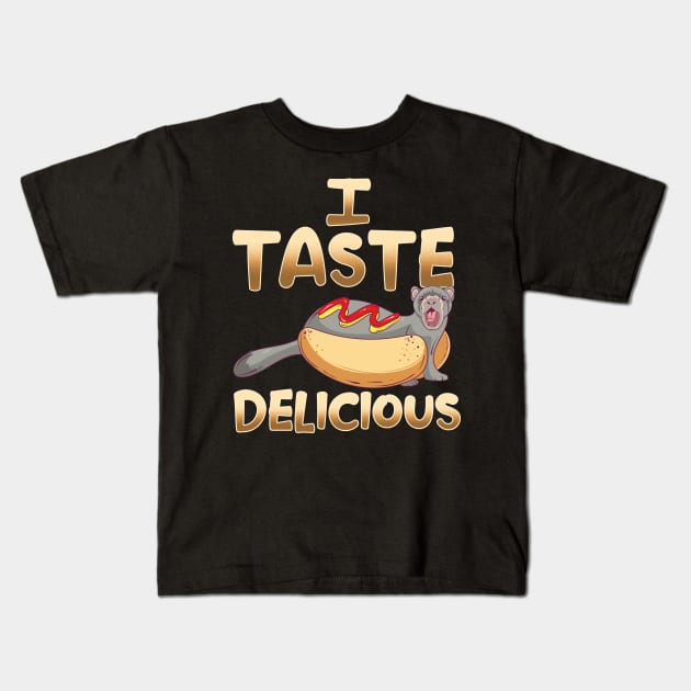 I Taste Delicious | Ferret Mom Dad Funny Ferrets Lover Gift Kids T-Shirt by Proficient Tees